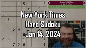 NYT Hard Sudoku Walkthrough | January 14, 2024