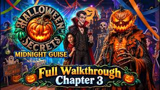 Details Halloween Secrets: Mystery F2P – Midnight Guise | Chapter 3 Full Walkthrough & Puzzle Solutions Update
