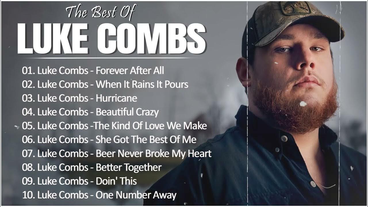 Luke Combs Greatest Hits Full Album - Best Songs Of Luke Combs ...