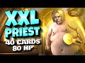 XXL Episode of XL Priest! 40 Cards 80 HP! w/ Renothal! | Murder at Castle Nathria | Hearthstone