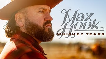 Max Hook - Whiskey Tears