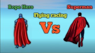 vice town mein rope Hero Vs Superman flying racing vice town