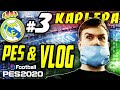 VLOG&PES 2020 ✯АЯКС СНОВА РАЗЪЕБАЛ РЕАЛ!?!?!!✯ ♔КАРЬЕРА ЗА РЕАЛ МАДРИД♔#3