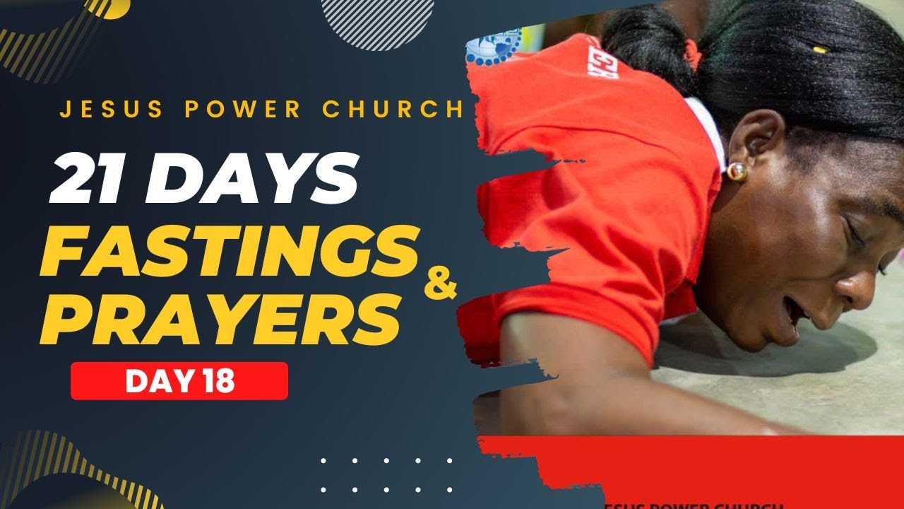 day-seventeen-of-21-days-fasting-and-prayers-evening-session-our-year