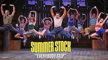 "Everybody Step" from Summer Stock at Goodspeed Musicals