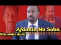 New oromo music afaanin nu soba amiin awwal
