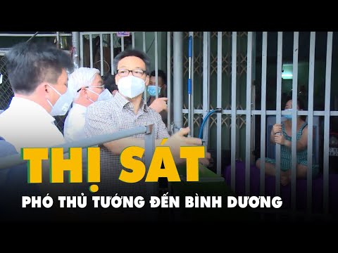 Phó thủ tướng Vũ Đức Đam thị sát các phường 'khóa chặt' ở Bình Dương