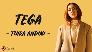 Tega - Tiara Andini