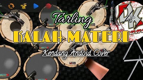 TARLING||KALAH MATERI COVER KENDANG ANDROID