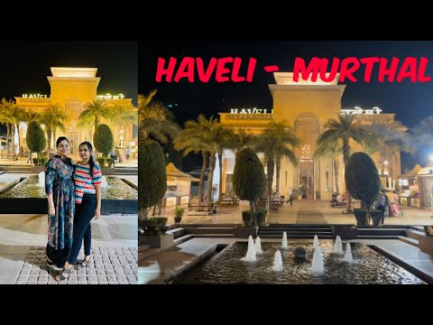 Haveli   Murthal  Sonipat