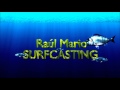 RAUL MARIO SURFCASTING DORADA NIGHT 2015