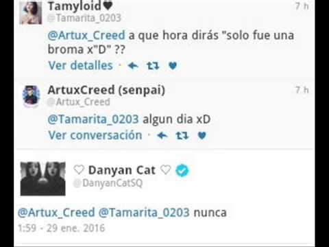 Danyan Cat y ArtuxCreed ?