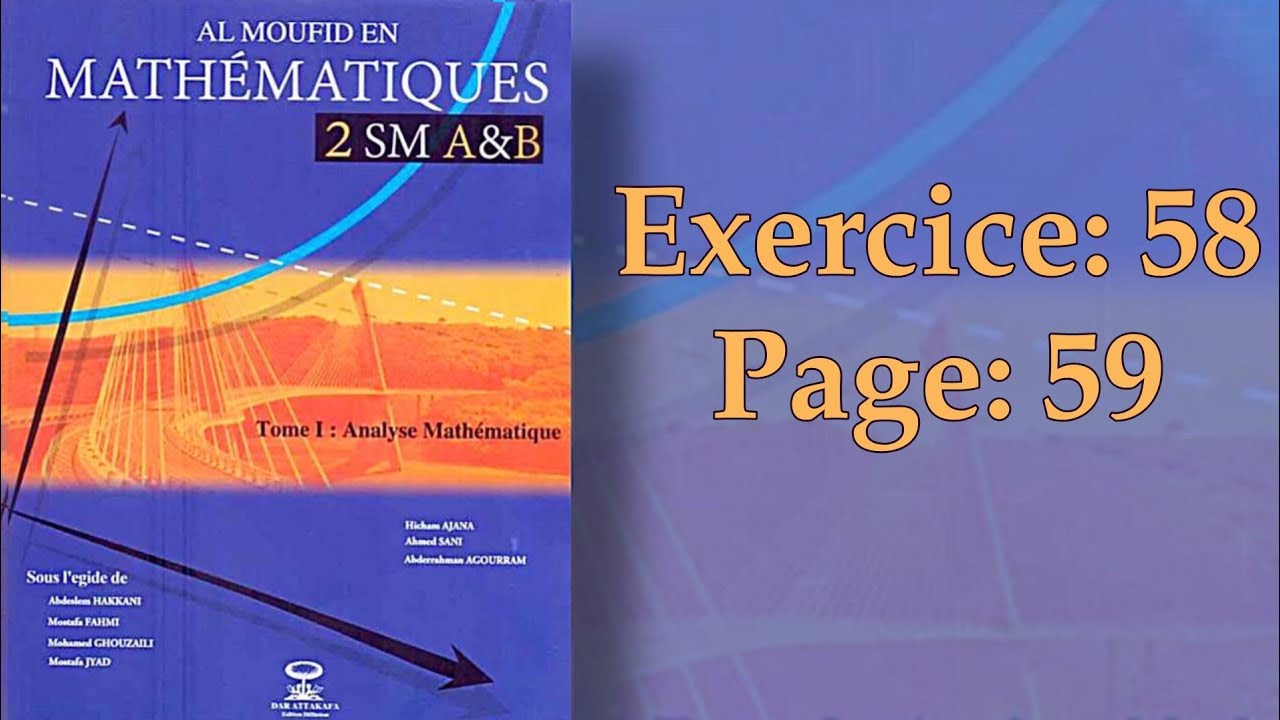 Continuité (SM) - Ex 58 Page 59 - [AL MOUFID]