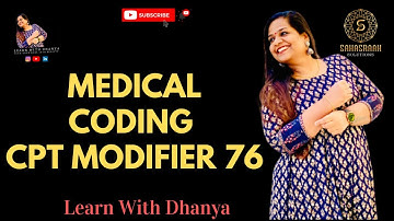 MODIFIER - 76 | #learnwithdhanya #medicalcoding #medicalcodingtraining #trending #cptmodifiers