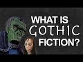 What is Gothic Literature?