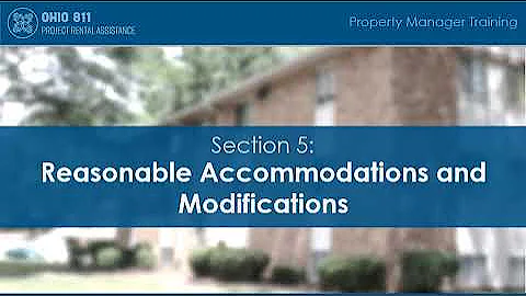 Ohio 811 Property Manager Training | Section 5: Reasonable Accommodations & Modifications