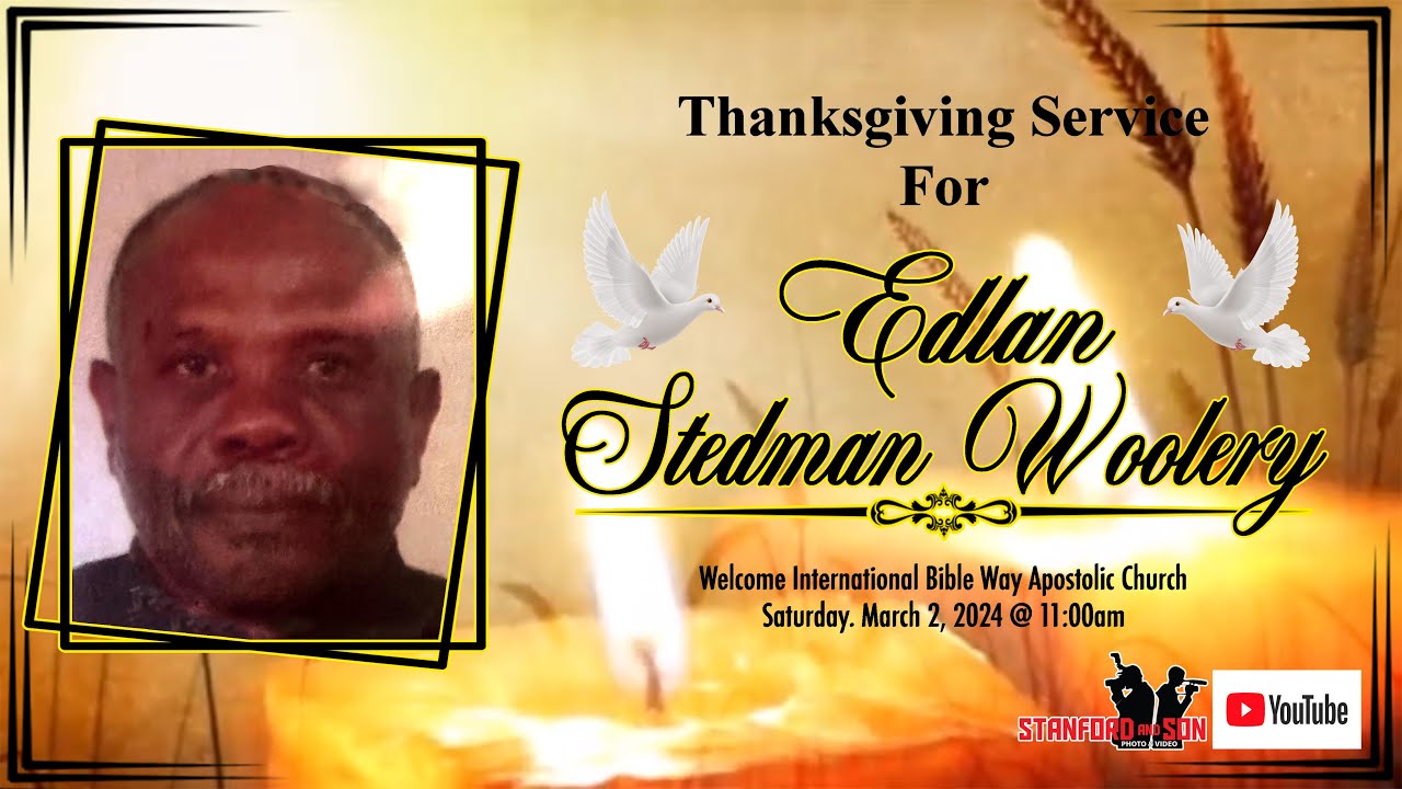 EDLAN STEDMAN WOOLERY FUNERAL SERVICE MARCH 2, 2024 - YouTube