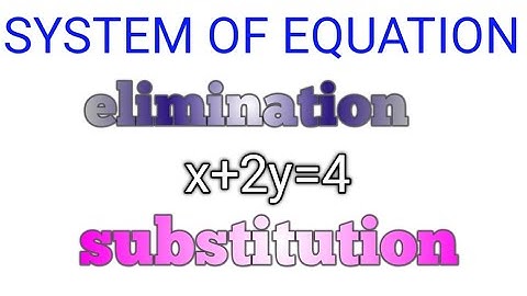  Unit 2 Part 3: Solving Systems of Equations Using Elimination & Substitution | Grade 9 Mathematics 