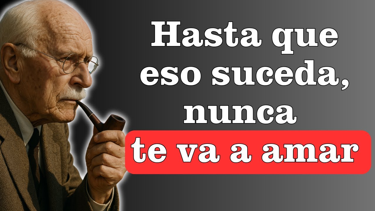 Los hombres no se enamoran hasta que esto sucede (La verdad impactante) | Carl Jung