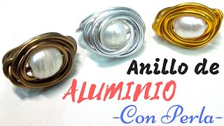 Anillo de perla con alambre de aluminio