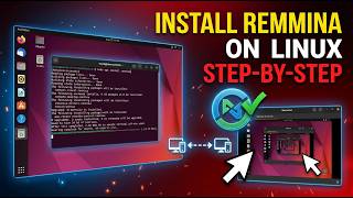 How to Install Remmina on Linux (Step-by-Step Guide)