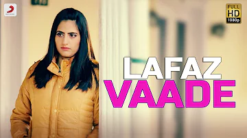 Lafaz - Vaade | Latest Punjabi Song 2017
