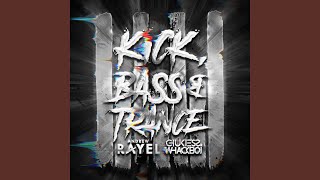 Kick, Bass & Trance (Extended Mix) chords