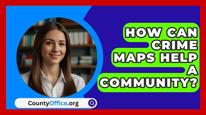 How Can Crime Maps Help A Community? - CountyOffice.org