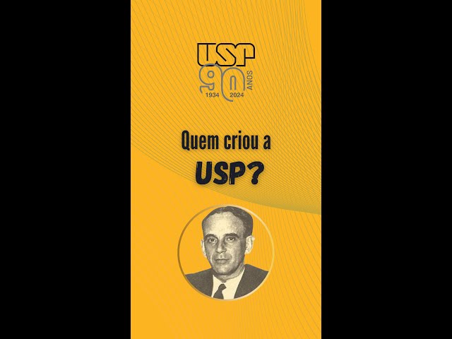 Quem criou a USP?