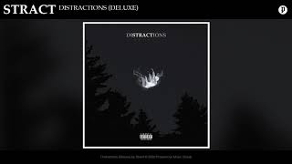 Stract - Distractions (Deluxe) [Full Album]