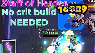 Knights Edge - No Crit Needed Staff Of Heroes Build