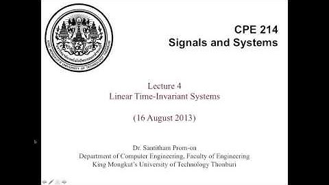CPE214 Lecture 4: Linear Time-Invariant (LTI) Systems