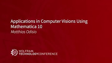 Applications in Computer Vision Using Mathematica 10