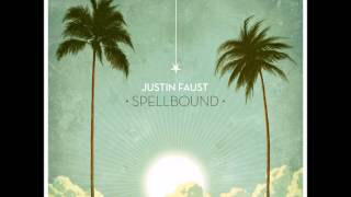 Justin Faust - Spellbound (Discotexas, 2014) chords