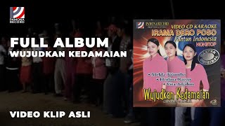 Full Album 'WUJUDKAN KEDAMAIAN' (Video Klip Asli) | Pamona Record | Lagu Dero Pamona Poso
