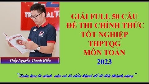 Hướng dẫn giải đề thi toán thpt 2023 lần 1 năm 2024