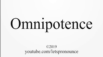 How to Pronounce Omnipotence
