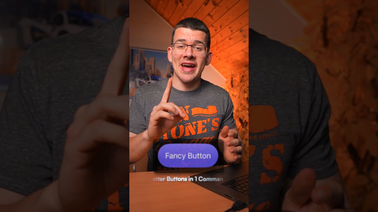 Fancy Buttons with 1 Command!