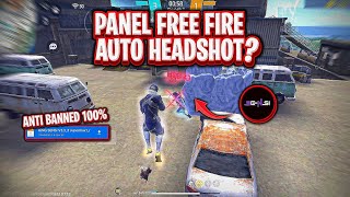 PANEL FF AUTO HEADSHOT 2026 ANTI BANNED ⁉️PANEL FF AUTO HEADSHOT 2026 NO PW ⁉️PANEL FF AIM LOCK⁉️