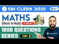 10:00 AM - SBI Clerk 2021 | Maths by Arun Singh Rawat | 1000 Questions Series( Part-2)