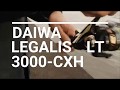 DAIWA LEGALIS LT 3000-CXH