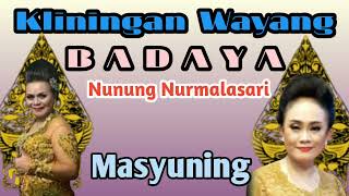 Kliningan Wayang Badaya - Nunung Nurmalasari Feat Masyuning