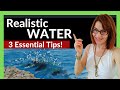 How to Paint Realistic WATER in Watercolor (3 Essential Tips!)