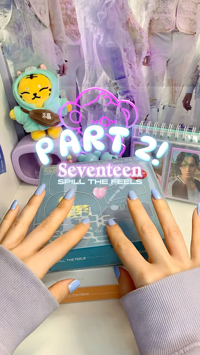 Pt.2! unboxing Seventeen SPILL THE FEELS 🩷🩵 Target Exclusive album! #svt #svtcarat #seventeencarat