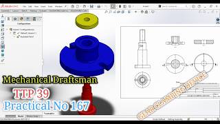 GEAR CLAMPING DEVICE|| TTP 39 || practical 167 || Mechanical Draftsman || SOLIDWORKS tutorials