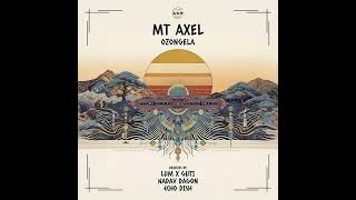 Mt Axel - Ozongela - Los Tigres Del Futuro (Guti & LUM) Remix [Camel Riders]