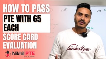 HOW TO PASS PTE WITH 65 EACH II SCORE CARD EVALUATION || PTE BY NIKHIL || #nikhilpte #ptebynikhil