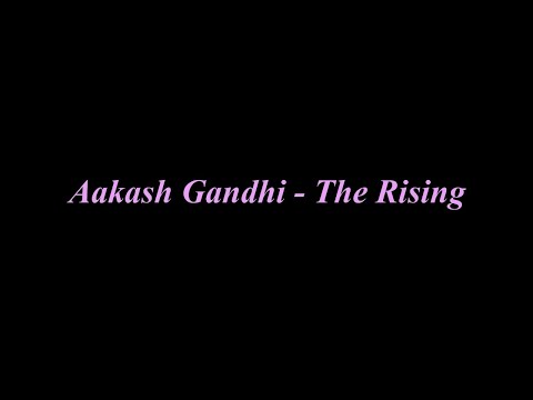 Aakash Gandhi -
