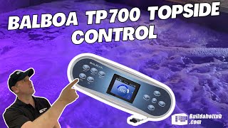 Balboa TP700 Topside Control - Quick Look / Review
