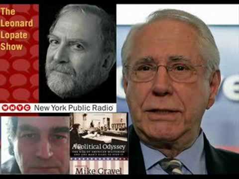 Mike Gravel Interviewed on NYC Radio (July 08) Par...